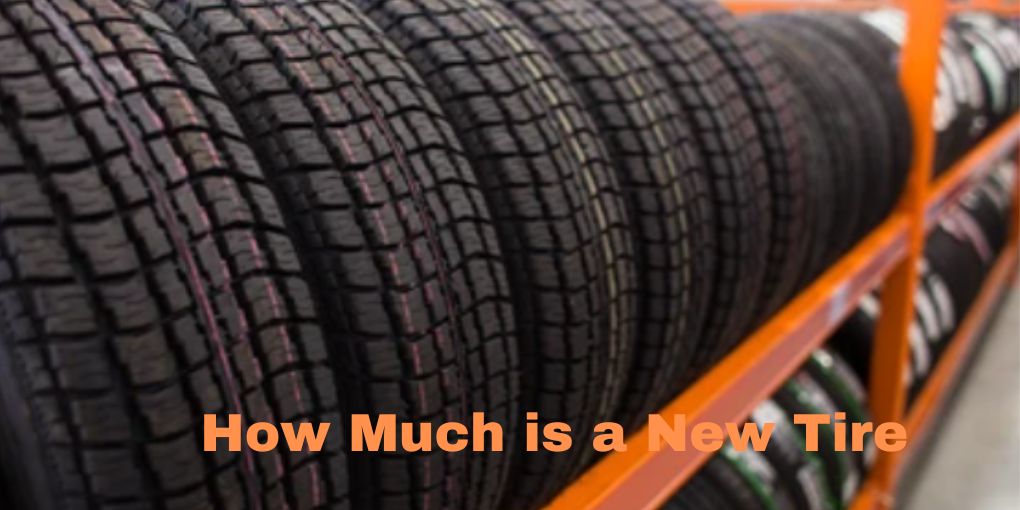 How Much is a New Tire-2026