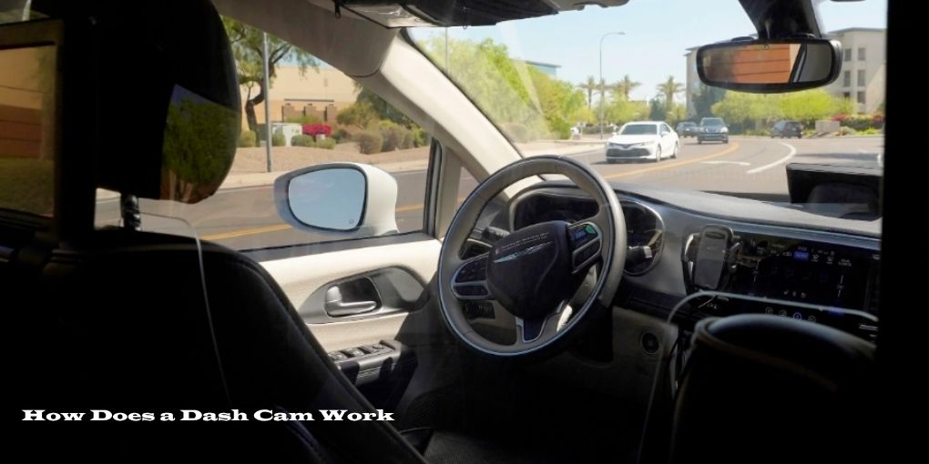 How does a Dash Cam Work