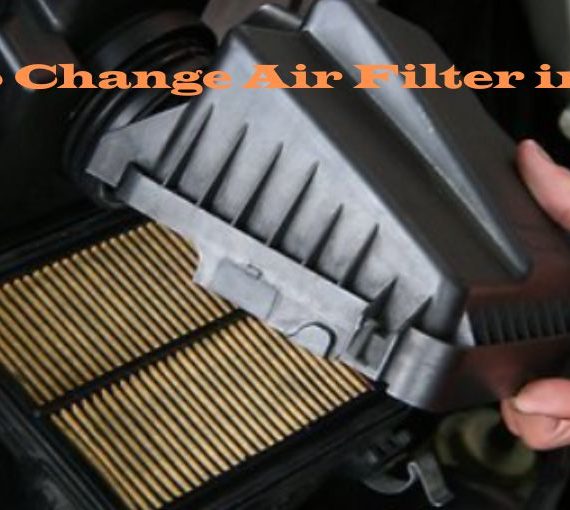 How to Change Air Filter in Car