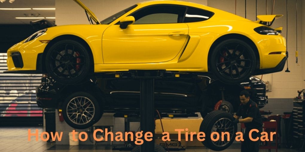 How to Change a Tire on a Car