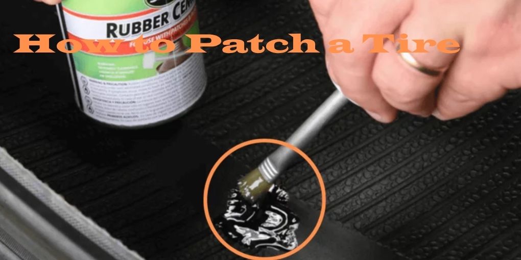How to Patch a Tire