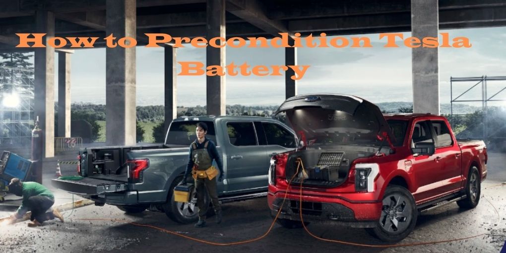 How to Precondition Tesla Battery