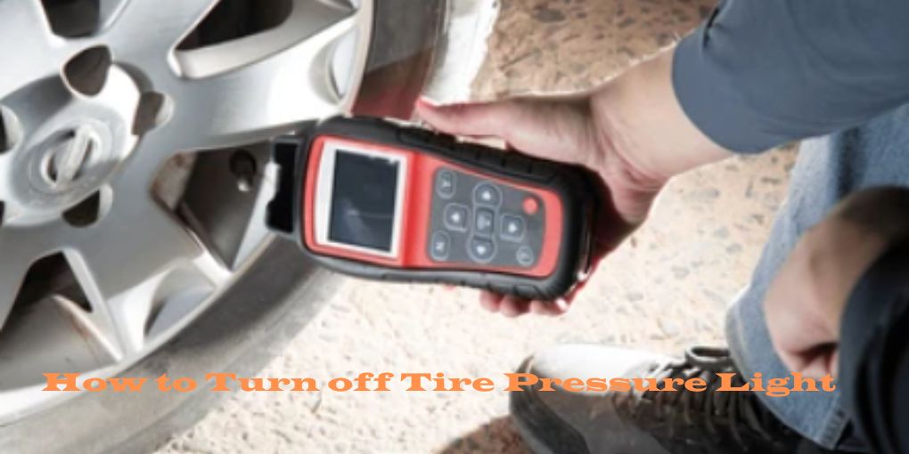 How to Turn off Tire Pressure Light