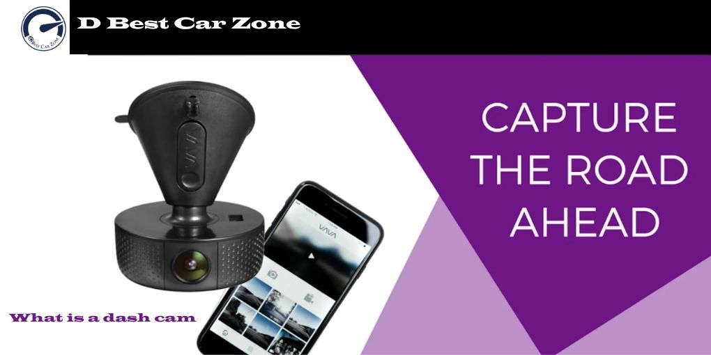 What is a Dash Cam