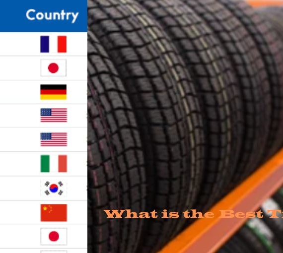 What is the Best Tire Brand