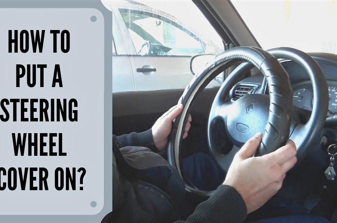 How to Put a Steering Wheel Cover on